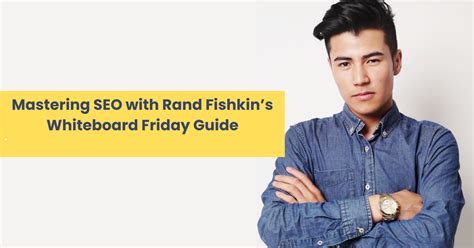 rand fishkin whiteboard friday|Guide to Keyword Mapping for Better SEO Content .